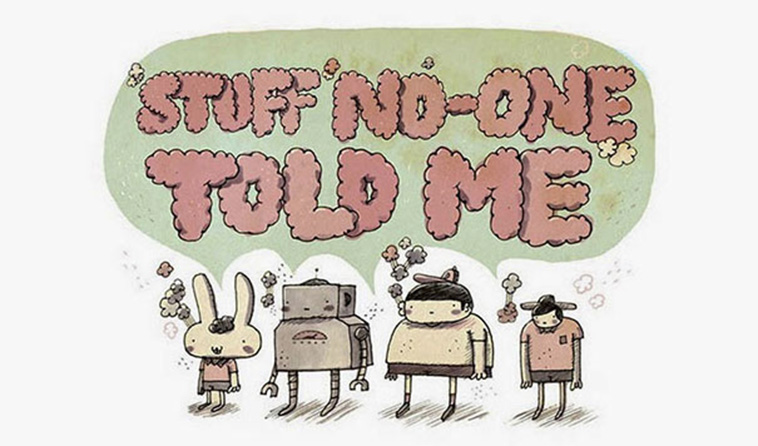 Stuff No One Told Me