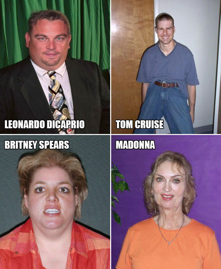 Celebrities Would Look Like If They Weren’t Rich And Famous